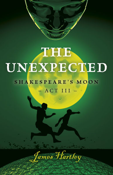 The Unexpected: Shakespeare s Moon Act III