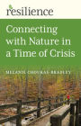 Connecting with Nature in a Time of Crisis