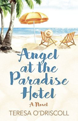 Angel at the Paradise Hotel: A Novel
