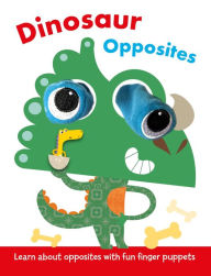Title: Finger Puppet Pals - Dinosaur Opposites, Author: Igloo Books