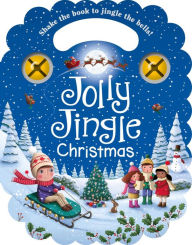Title: Jolly Jingle Christmas: With Carry Handle and Jingle Bells, Author: IglooBooks