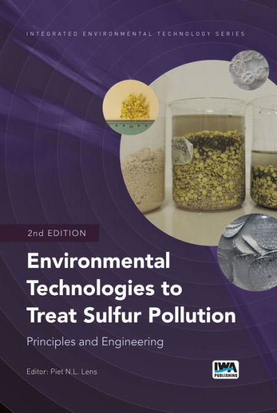 Environmental Technologies to Treat Sulfur Pollution: principles and engineering