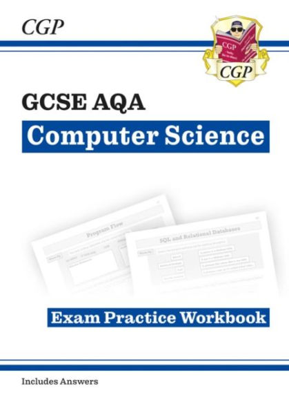 GCSE Computer Science AQA Exam Practice Workbook includes answers