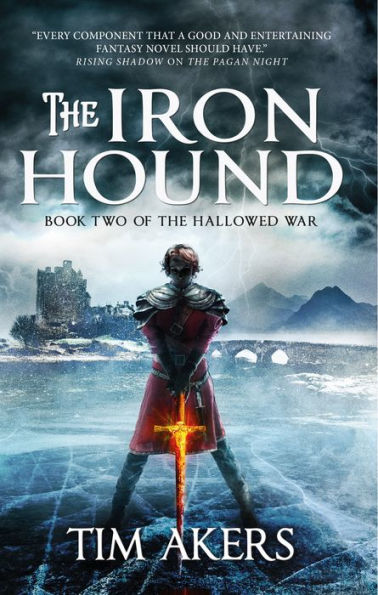 The Iron Hound (The Hallowed War #2)