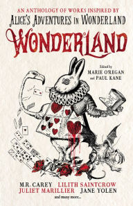 Title: Wonderland: An Anthology, Author: Marie O'Regan