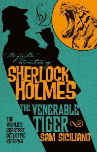 Kindle ebooks download torrents The Further Adventures of Sherlock Holmes: The Venerable Tiger