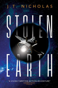 Title: Stolen Earth, Author: J.T. Nicholas