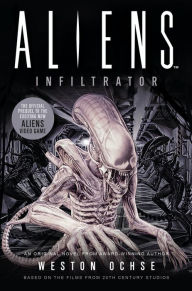 Google book downloaders Aliens: Infiltrator by Weston Ochse (English Edition) iBook 9781789093988