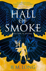 Title: Hall of Smoke, Author: H.M. Long