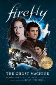 Download google books legal Firefly: The Ghost Machine English version 9781789095234  by James Lovegrove
