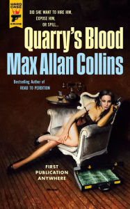 Title: Quarry's Blood: Quarry, Author: Max Allan Collins