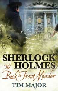 Free download books online The New Adventures of Sherlock Holmes - The Back-to-Front Murder by  FB2 PDF DJVU 9781789096989 (English literature)