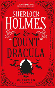 Text books download The Classified Dossier - Sherlock Holmes and Count Dracula 9781789097122 DJVU in English