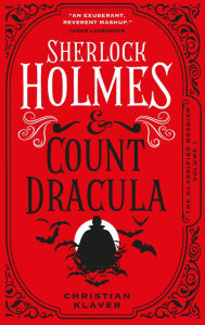 Download textbooks free online The Classified Dossier - Sherlock Holmes and Count Dracula by  (English Edition) 9781789097122 