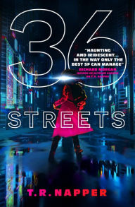Title: 36 Streets, Author: T.R. Napper