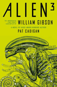 Download ebooks for ipad Alien - Alien 3: The Unproduced Screenplay by William Gibson FB2 RTF 9781789097528 by  English version