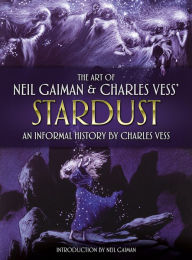 Pdf book free download The Art of Neil Gaiman and Charles Vess's Stardust (English Edition) 9781789097672 by 