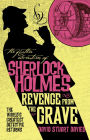 The Further Adventures of Sherlock Holmes - Revenge from the Grave