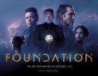 Best forum for ebooks download Foundation: The Art and Making of Seasons 1 & 2 RTF by Mike Avila