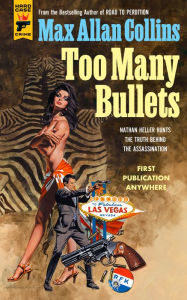 Free ebook downloads on google Heller: Too Many Bullets by Max Allan Collins 9781789099461