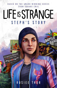 Free download ebook isbn Life is Strange: Steph's Story (English literature) by Rosiee Thor 9781789099614