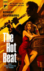 Free audiobook download to cd The Hot Beat (English Edition) RTF by Robert Silverberg, Robert Silverberg