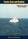 Pearls, Arms and Hashish: Pages from the Life of a Red Sea Navigator