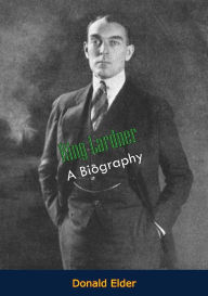 Title: Ring Lardner: A Biography, Author: Donald Elder