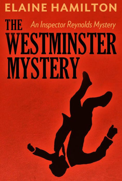 The Westminster Mystery by Elaine Hamilton | eBook | Barnes & Noble®