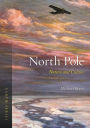 North Pole: Nature and Culture