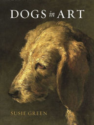 Title: Dogs in Art, Author: Susie Green