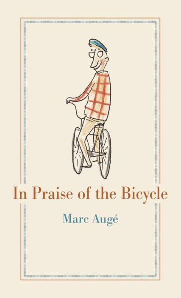 Praise of the Bicycle