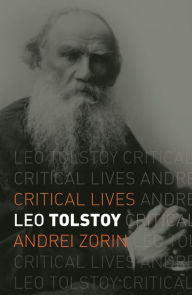 Free torrents to download books Leo Tolstoy by Andrei Zorin