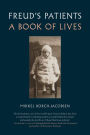 Freud's Patients: A Book of Lives