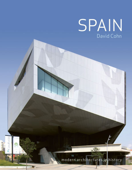 Spain: Modern Architectures History