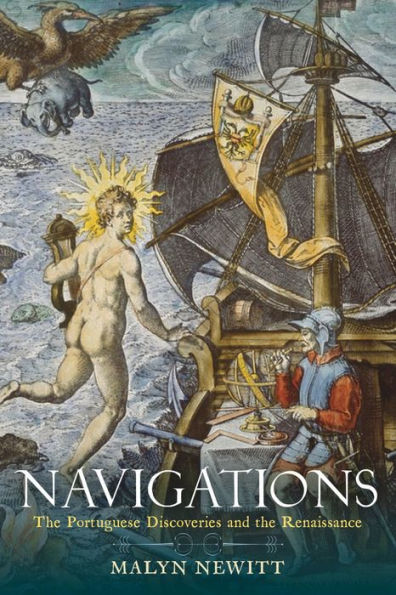 Navigations: the Portuguese Discoveries and Renaissance