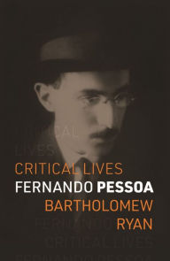 Books downloads for free pdf Fernando Pessoa 9781789149340 by Bartholomew Ryan in English