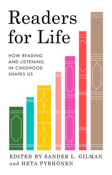 Readers for Life: How Reading and Listening Childhood Shapes Us