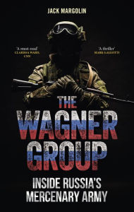 Spanish audio books download free The Wagner Group: Inside Russia's Mercenary Army