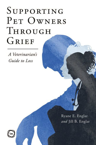 Supporting Pet Owners Through Grief: A Veterinarian's Guide to Loss