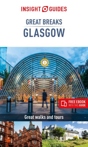 Insight Guides Great Breaks Glasgow