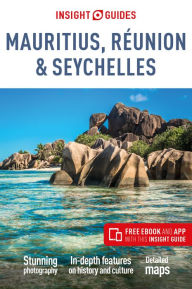 Title: Insight Guides Mauritius, R union & Seychelles (Travel Guide with Free eBook), Author: APA Publications Limited