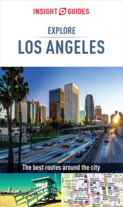 Title: Insight Guides Explore Los Angeles (Travel Guide eBook), Author: Insight Guides