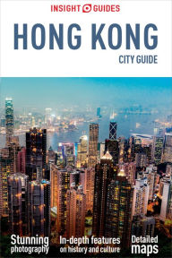 Title: Insight Guides City Guide Hong Kong (Travel Guide eBook), Author: Insight Guides