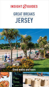 Title: Insight Guides Great Breaks Jersey (Travel Guide eBook): (Travel Guide eBook), Author: Insight Guides