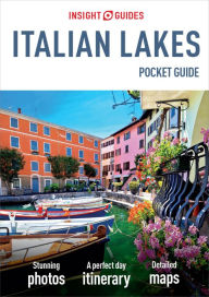 Title: Insight Guides Pocket Italian Lakes (Travel Guide eBook): (Travel Guide eBook), Author: Insight Guides