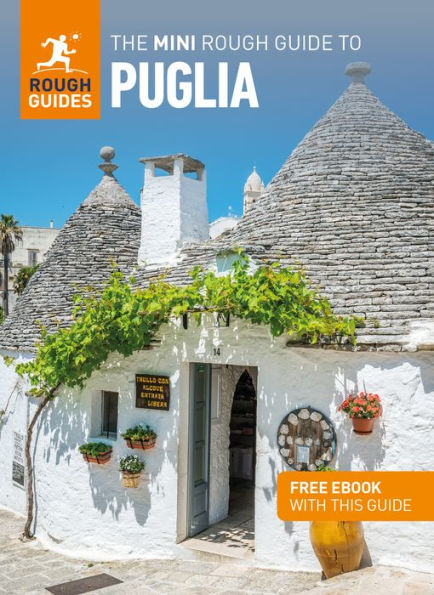 The Mini Rough Guide to Puglia (Travel with eBook)