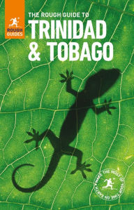 Title: The Rough Guide to Trinidad and Tobago (Travel Guide eBook), Author: Polly Thomas