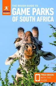 Free ebook downloads for mobile phones The Rough Guide to Game Parks of South Africa (Travel Guide with Free eBook) PDF PDB