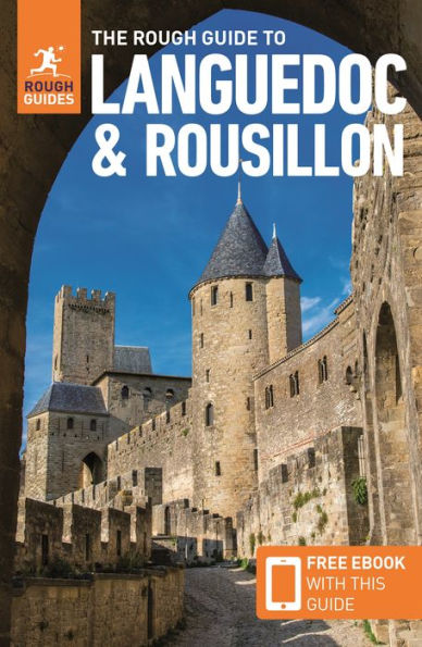 The Rough Guide to Languedoc & Roussillon (Travel with Free eBook)